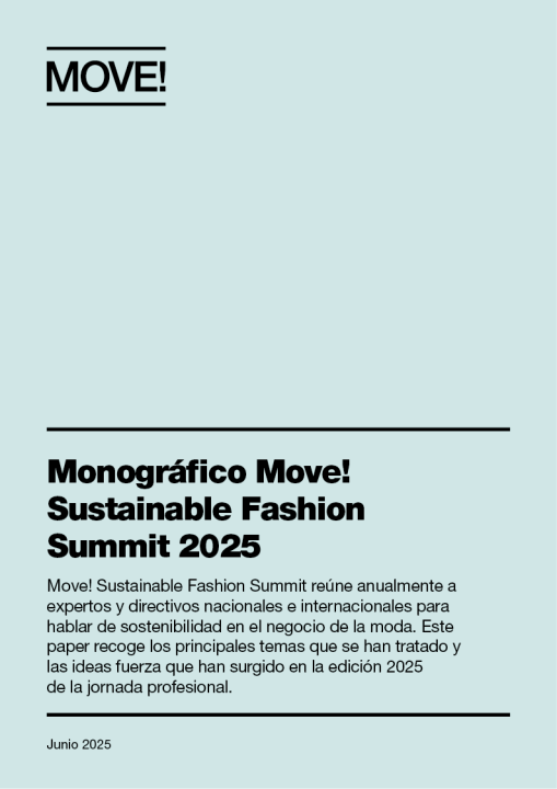 Monográfico Move! Sustainable Fashion Summit 2025